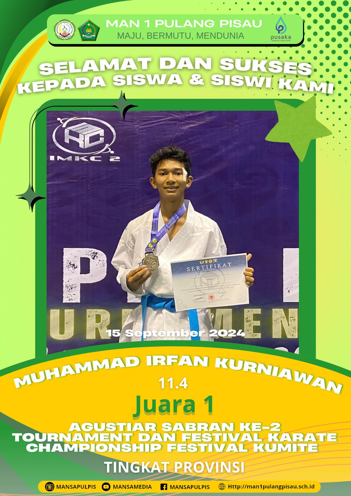 M.Irfan Kurniawan Berhasil Meraih Juara 1 Festival Karate Championship